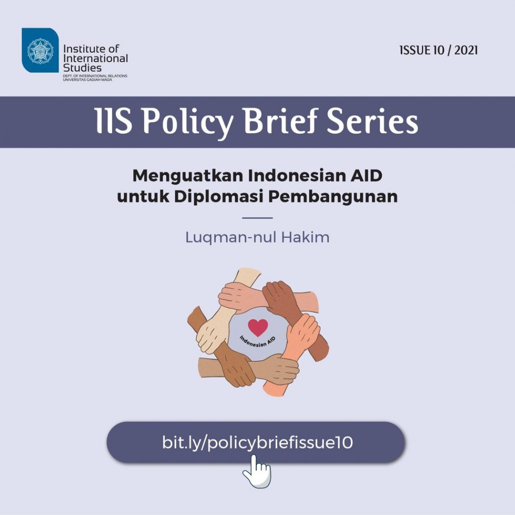 IIS Policy Brief Series Issue 10 : Menguatkan Indonesian AID untuk ...